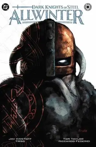 Beletria - ostatné Dark Knights of Steel: Allwinter - Jay Kristoff,Tirso Cons