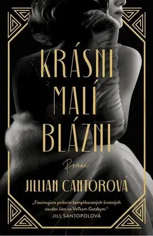 Romantická beletria Krásni malí blázni - Jillian Cantorová