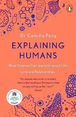 Sociológia, etnológia Explaining Humans - Camilla Pang