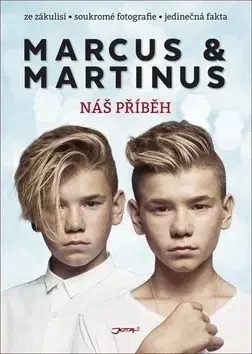 Umenie Marcus & Martinus - Náš svět - Martinus Gunnarsen,Marcus Gunnarsen