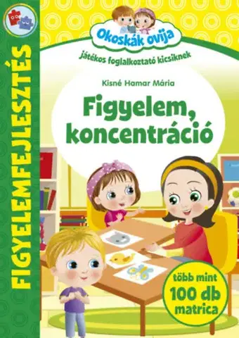 Nalepovačky, vystrihovačky, skladačky Okoskák Ovija - Figyelem, koncentráció - Mária Kisné Hamar