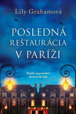 Romantická beletria Posledná reštaurácia v Paríži - Lily Graham