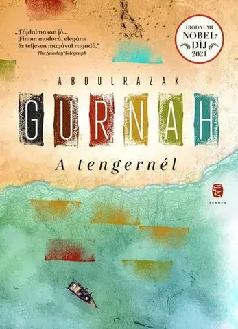 Svetová beletria A tengernél - Abdulrazak Gurnah