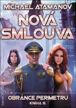 Sci-fi a fantasy Nová smlouva - Obránce perimetru 3 - Michael