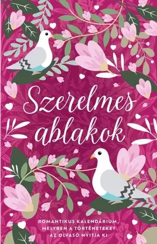 Romantická beletria Szerelmes ablakok - Kolektív autorov