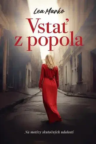 Romantická beletria Vstať z popola - Lea Marko