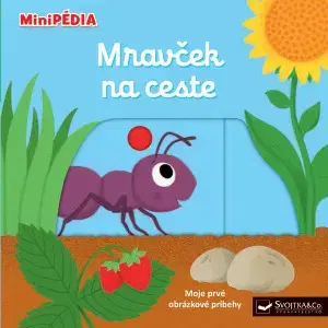 Leporelá, krabičky, puzzle knihy MiniPÉDIA Mravček na ceste - Nathalie Choux