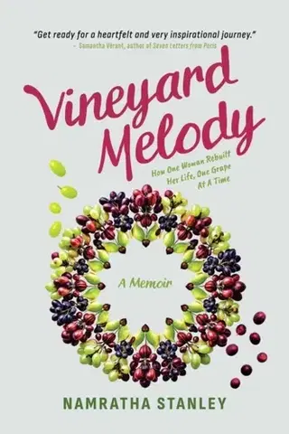 Cestopisy Vineyard Melody - Namratha Stanley