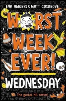 Dobrodružstvo, napätie, western Worst Week Ever! Wednesday - Eva Amores,Matt Cosgrove