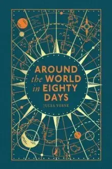 Dobrodružstvo, napätie, western Around the World in Eighty Days - Jules Verne