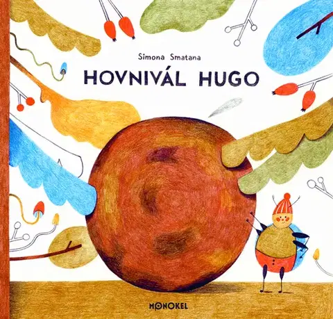 Rozprávky Hovnivál Hugo - Simona Smatana