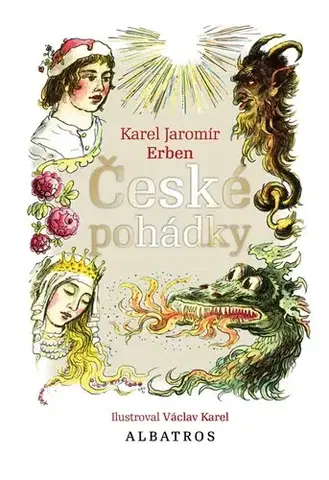 Rozprávky České pohádky K. J. Erbena, 9. vydání - Karel Jaromír Erben,Karel Václav