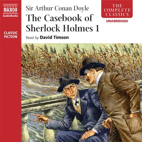 Svetová beletria Naxos Audiobooks The Casebook of Sherlock Holmes I (EN)