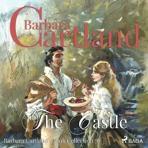 Romantická beletria Saga Egmont The Castle (Barbara Cartland s Pink Collection 76) (EN)
