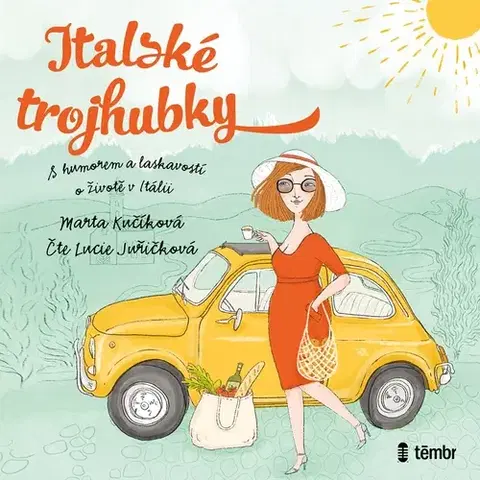 Humor a satira Témbr Italské trojhubky