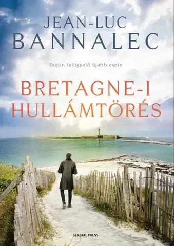 Detektívky, trilery, horory Bretagne-i hullámtörés - Jean-Luc Bannalec
