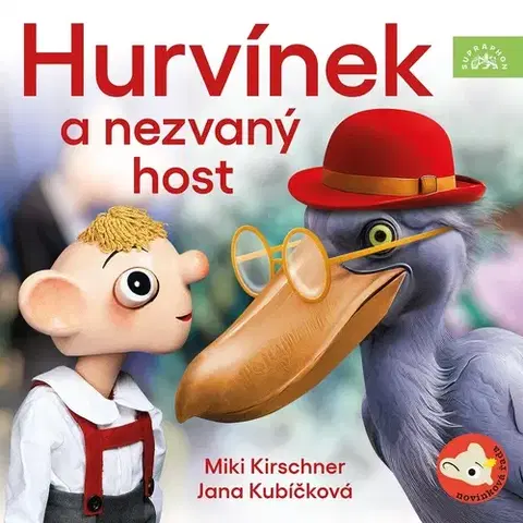 Rozprávky SUPRAPHON a.s. Hurvínek a nezvaný host