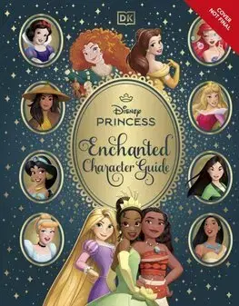 Rozprávky Disney Princess Enchanted Character Guide