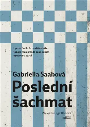 Romantická beletria Poslední šachmat - Gabriella Saab