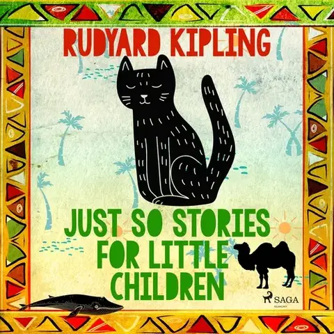 Pre deti a mládež Saga Egmont Just So Stories for Little Children (EN)