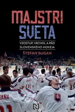 Futbal, hokej Majstri sveta - Štefan Bugan