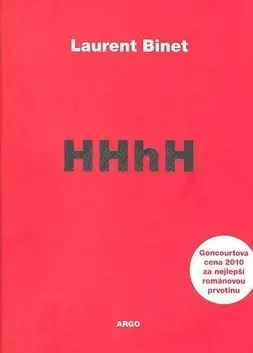 Svetová beletria HHhH - Laurent Binet,Michala Marková