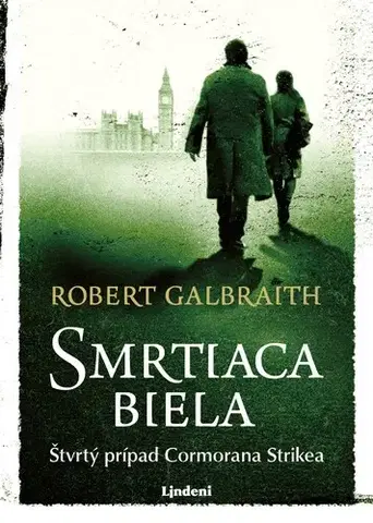 Detektívky, trilery, horory Smrtiaca biela - Robert Galbraith,Joanne K. Rowling