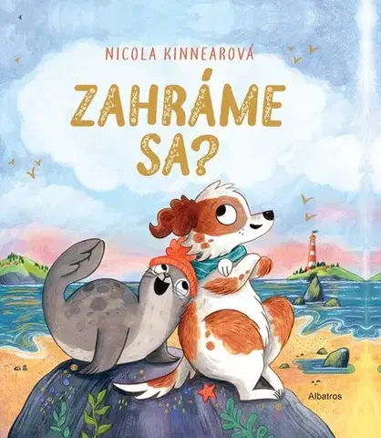 Rozprávky Zahráme sa? - Nicola Kinnear,Magdaléna Poppelková