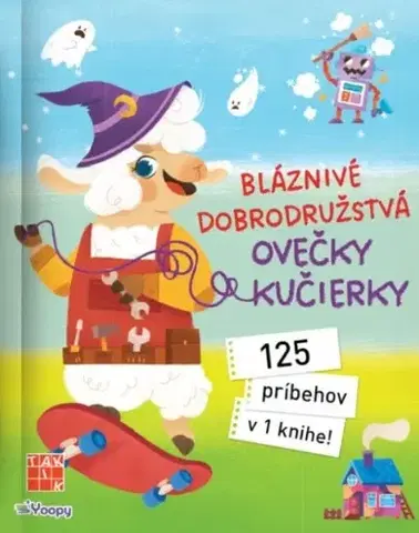 Dobrodružstvo, napätie, western Bláznivé dobrodružstvá ovečky Kučierky - Eva Barnšinová