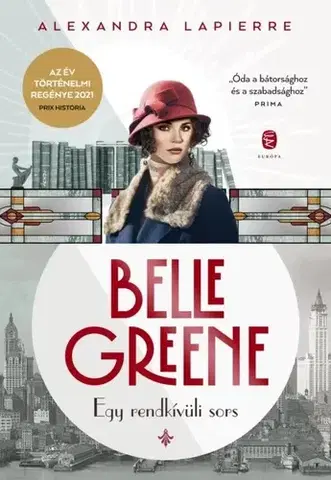 Biografie - ostatné Belle Greene - Alexandra Lapierre