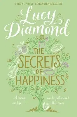 Romantická beletria Secrets of Happiness - Lucy Diamond