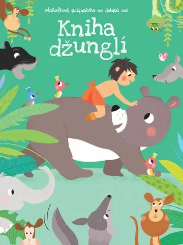 Leporelá, krabičky, puzzle knihy Maňušková rozprávka na dobrú noc Kniha Džunglí
