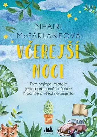 Romantická beletria Včerejší noci - Mhairi McFarlane