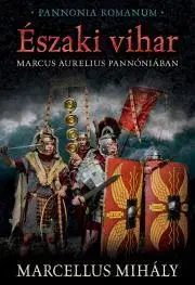 Historické romány Északi vihar - Mihály Marcellus
