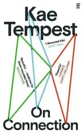Rozvoj osobnosti On Connection - Kae Tempest
