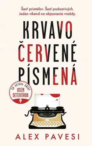 Detektívky, trilery, horory Krvavočervené písmená - Alex Pavesi