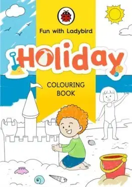 Nalepovačky, vystrihovačky, skladačky Fun With Ladybird: Colouring Book: Holiday