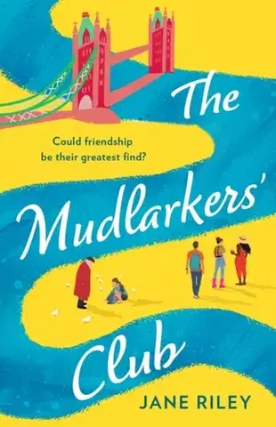 Beletria The Mudlarkers’ Club - Jane Riley
