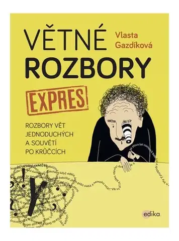 Učebnice - ostatné Větné rozbory - expres - Vlasta