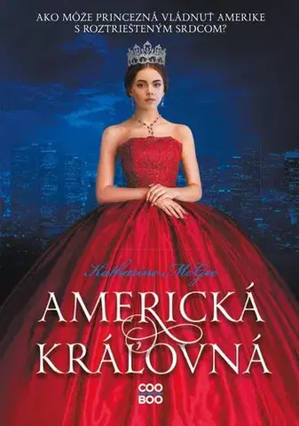 Young adults Americká kráľovná - Katharine McGeeová,Zuzana Smolinská