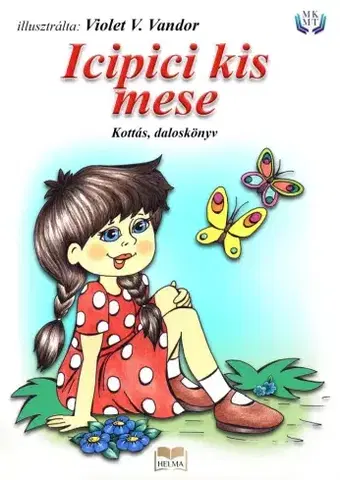 Rozprávky Icipici kismese - Violet V. Vandor