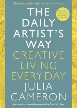 Rozvoj osobnosti The Daily Artists Way - Julia Cameronová