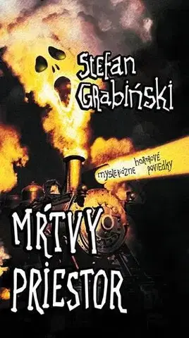 Sci-fi a fantasy Mŕtvy priestor - Stefan Grabiński