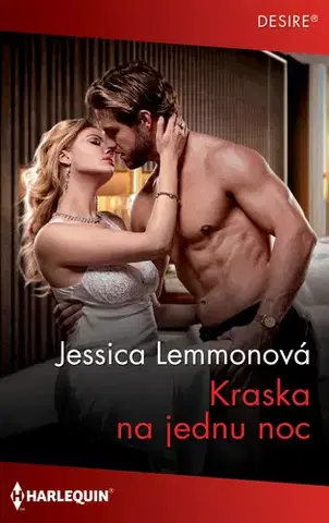 Romantická beletria Kráska na jednu noc - Jessica Lemmon