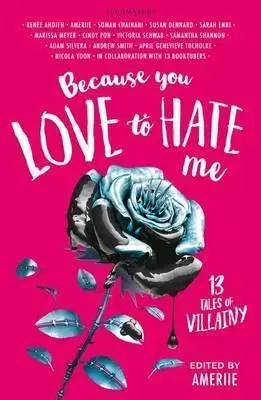 V cudzom jazyku Because You Love to Hate Me - Ameriie