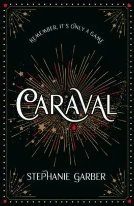 Young adults Caraval (ENG) - Stephanie Garberová