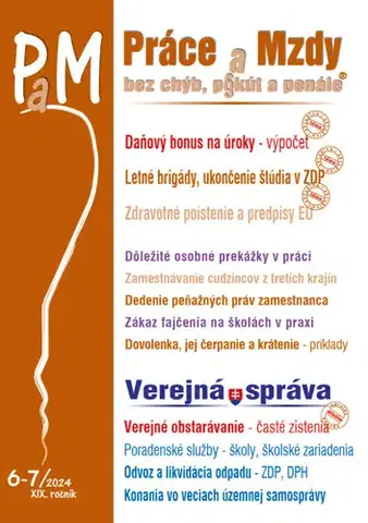 Dane, účtovníctvo Práce a Mzdy bez chýb, pokút a penále č. 6-7 / 2024 - Daňový bonus na úroky - ako vypočítať
