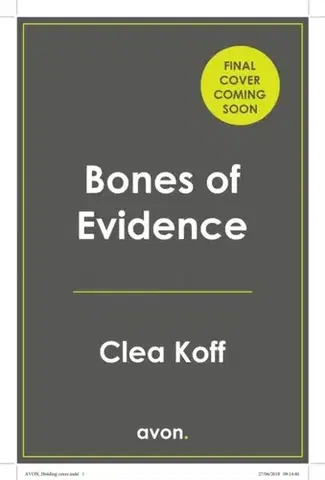 Detektívky, trilery, horory Bones of Evidence - Clea Koff