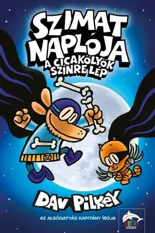 Rozprávky Szimat naplója - A Cicakölyök színre lép - Dav Pilkey