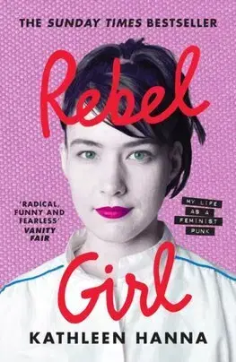 Film, hudba Rebel Girl - Kathleen Hanna